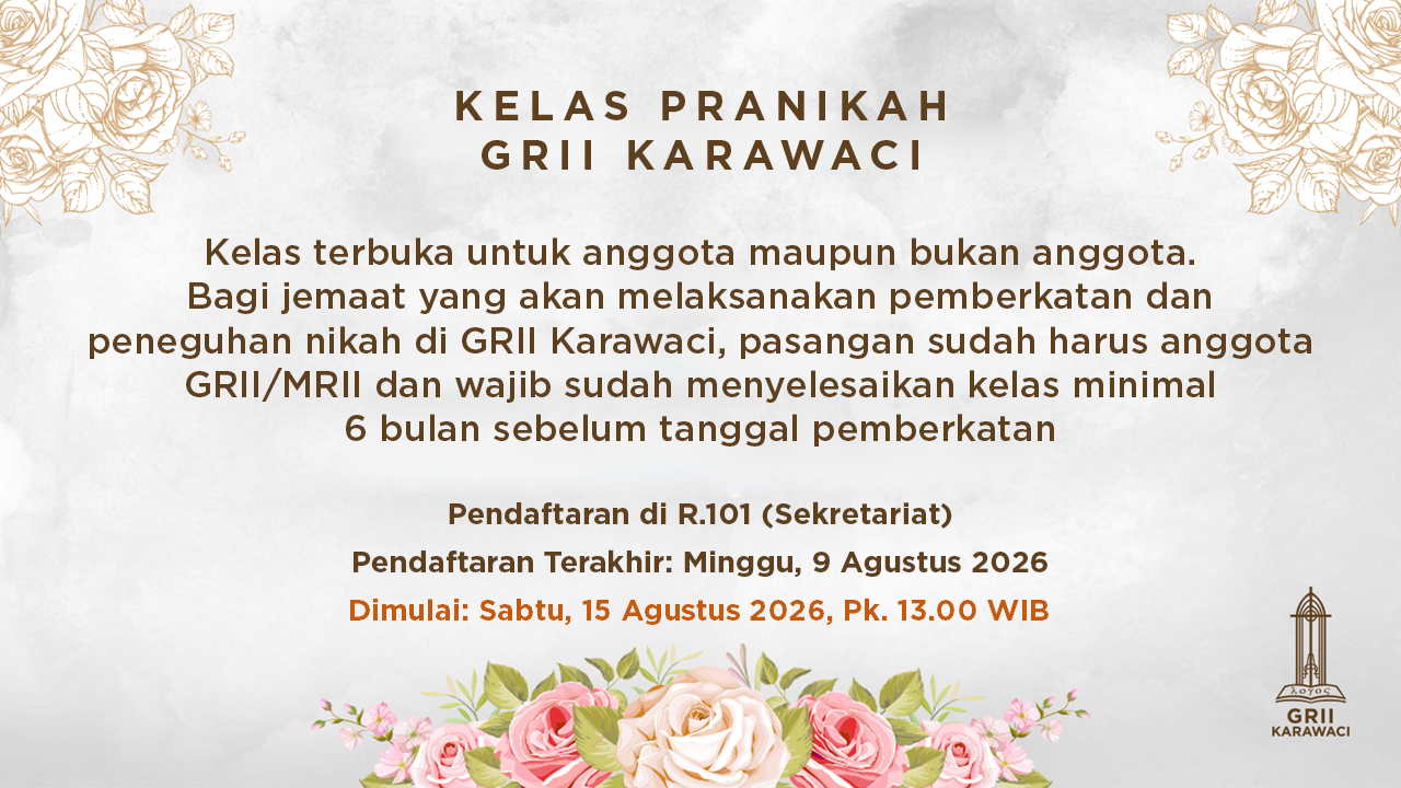 GRII Karawaci - Kelas Pranikah Dimulai 15 Agustus 2026