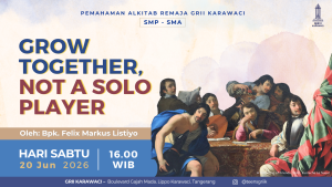 GRII Karawaci - PA Remaja (Grow Together, Not a Solo Player)