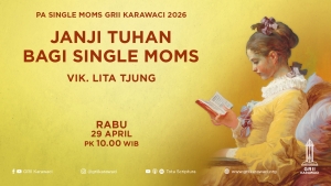 GRII Karawaci - PA Single Moms (Janji Tuhan Bagi Single Moms)