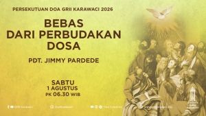 GRII Karawaci - Persekutuan Doa (Bebas dari Perbudakan Dosa)