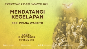 GRII Karawaci - Persekutuan Doa (Mendatangi Kegelapan)