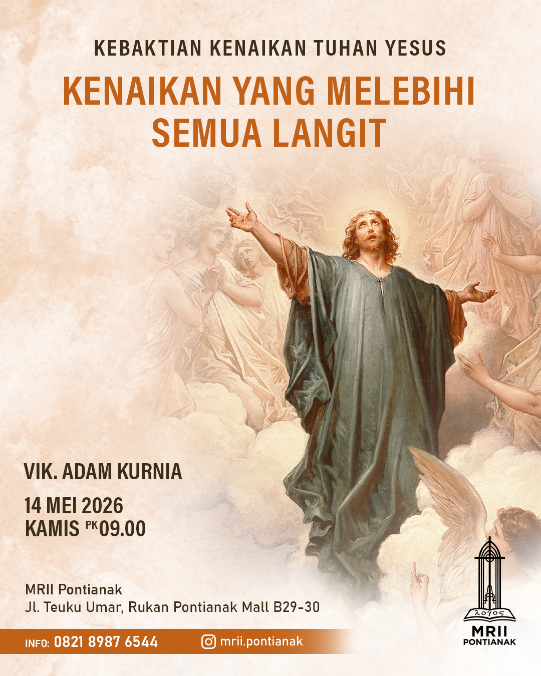 MRII Pontianak - Kebaktian Kenaikan Tuhan Yesus (Kenaikan yang Melebihi Semua Langit)