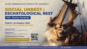 Acara Kebersamaan Pemuda - Social Unrest & Eschatological Rest