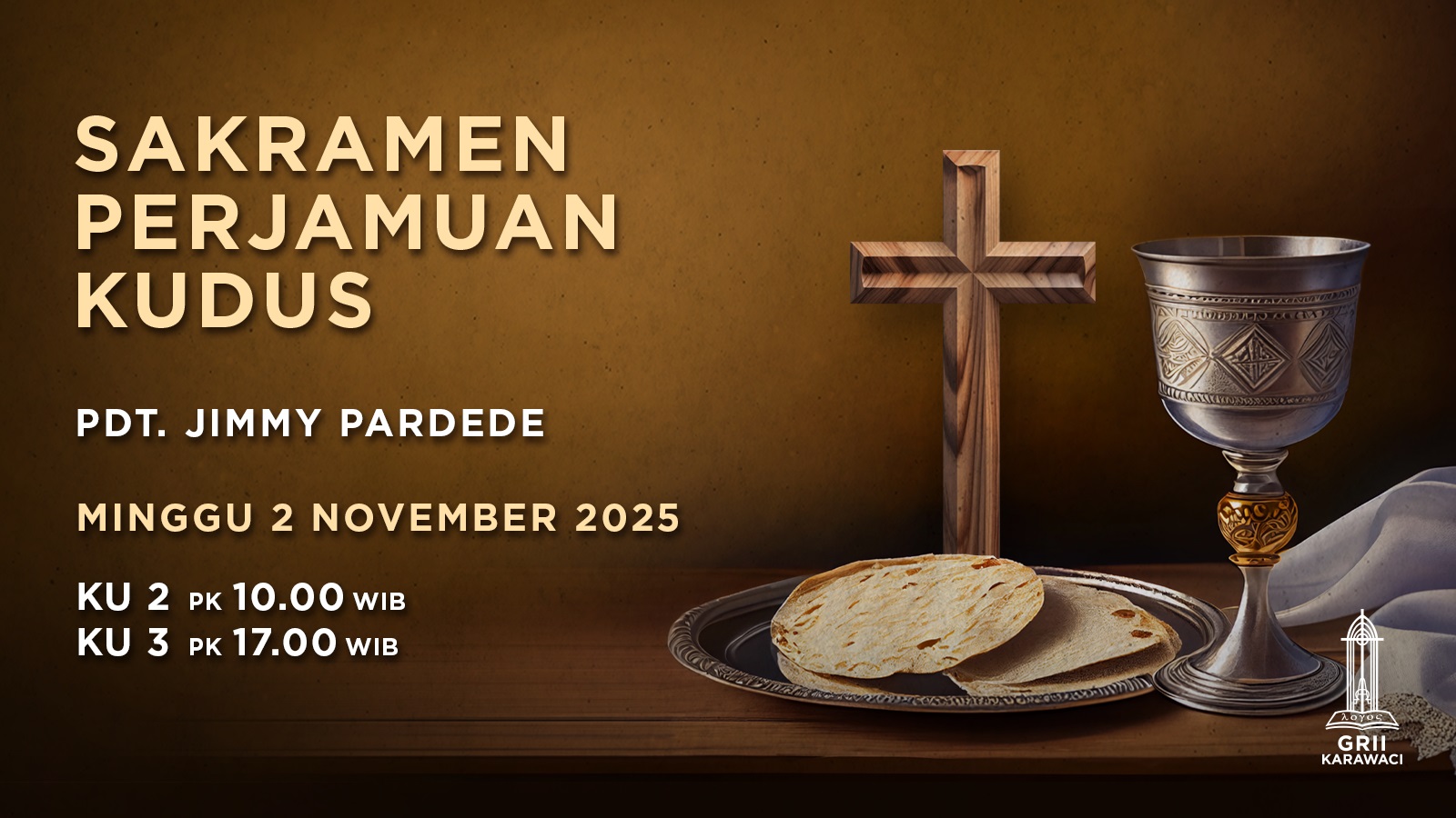 Sakramen Perjamuan Kudus 02 Nov 2025